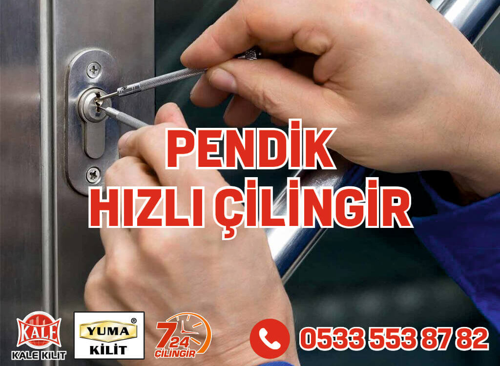 Pendik Hızlı Çilingir