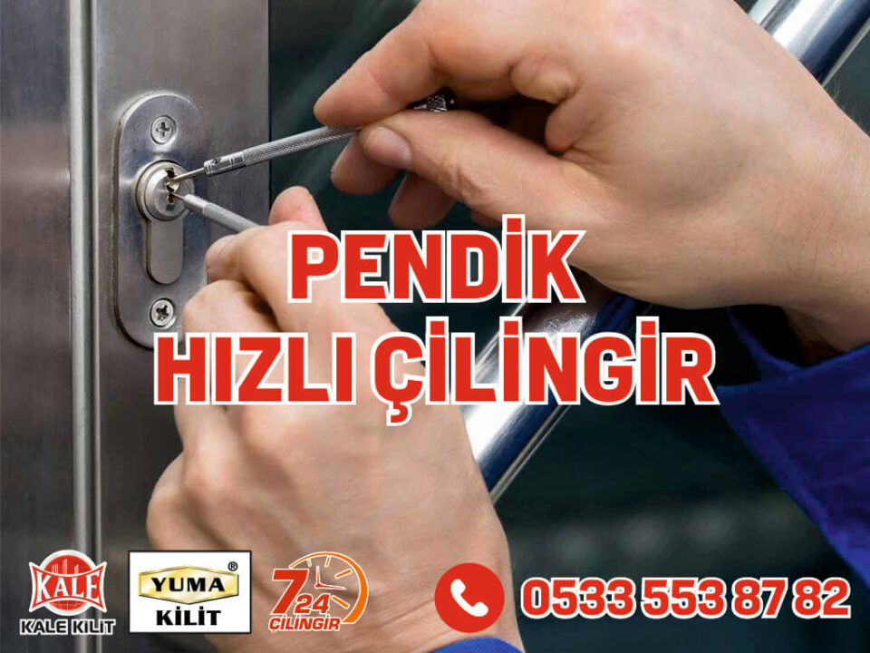 Pendik Hızlı Çilingir